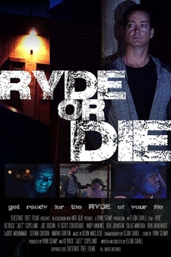 Ryde or Die (2018) Official Image | AndyDay