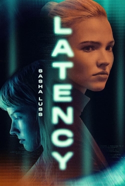 Latency (2024) Official Image | AndyDay