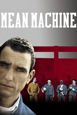 Mean Machine (2001) Official Image | AndyDay