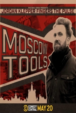Jordan Klepper Fingers the Pulse: Moscow Tools (2024) Official Image | AndyDay