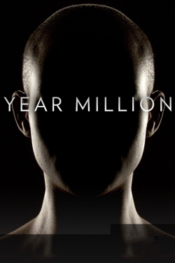 Year Million (2017) Official Image | AndyDay