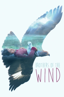 Brothers of the Wind (2015) Official Image | AndyDay