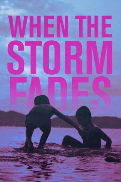 When the Storm Fades (2018) Official Image | AndyDay