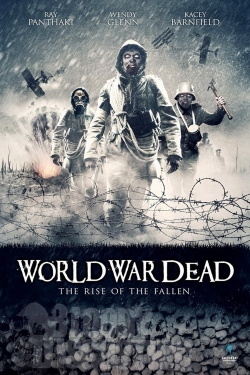 World War Dead: Rise of the Fallen (2015) Official Image | AndyDay
