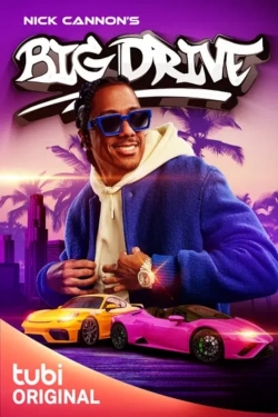Nick Cannon's Big Drive (2024) Official Image | AndyDay
