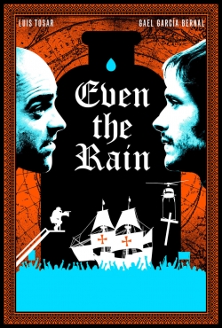 Even the Rain (2010) Official Image | AndyDay