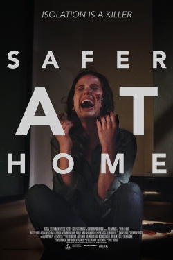 Safer at Home (2021) Official Image | AndyDay