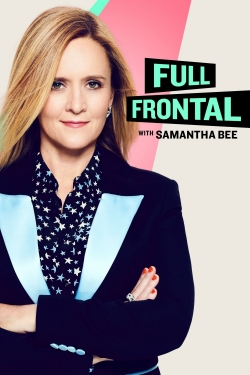 Full Frontal with Samantha Bee (2016) Official Image | AndyDay