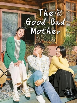 The Good Bad Mother (2023) Official Image | AndyDay