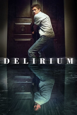Delirium (2018) Official Image | AndyDay