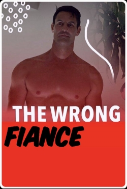 The Wrong Fiancé (2021) Official Image | AndyDay