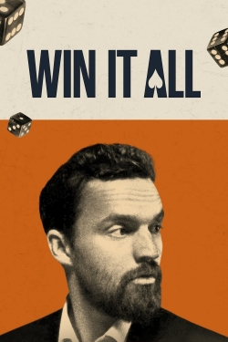 Win It All (2017) Official Image | AndyDay