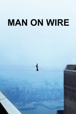 Man on Wire (2008) Official Image | AndyDay