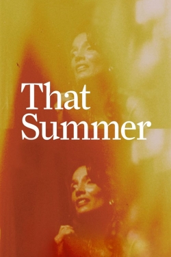 That Summer (2017) Official Image | AndyDay