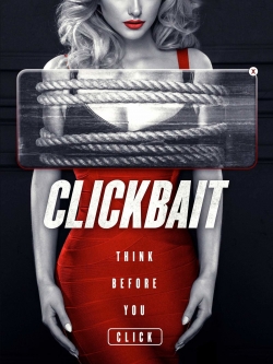 Clickbait (2019) Official Image | AndyDay