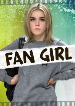 Fan Girl (2015) Official Image | AndyDay