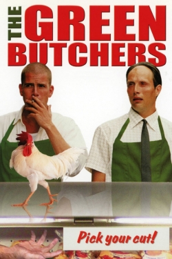 The Green Butchers (2003) Official Image | AndyDay