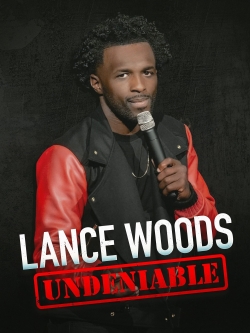 Lance Woods: Undeniable (2021) Official Image | AndyDay