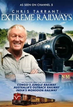 Chris Tarrant: Extreme Railways (2012) Official Image | AndyDay