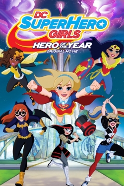 DC Super Hero Girls: Hero of the Year (2016) Official Image | AndyDay