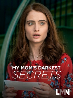 My Mom's Darkest Secrets (2019) Official Image | AndyDay
