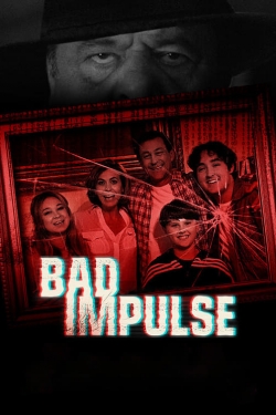 Bad Impulse (2019) Official Image | AndyDay