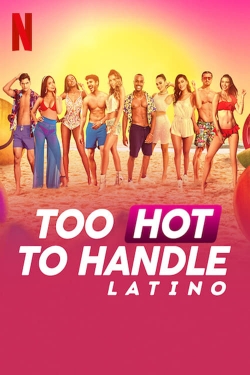 Too Hot to Handle: Latino (2021) Official Image | AndyDay