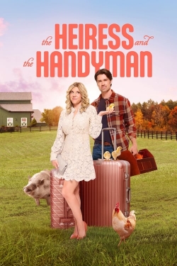 The Heiress and the Handyman (2024) Official Image | AndyDay