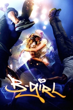 B-Girl (2009) Official Image | AndyDay