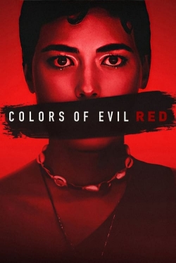 Colors of Evil: Red (2024) Official Image | AndyDay