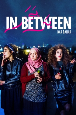 In Between (2016) Official Image | AndyDay