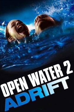 Open Water 2: Adrift (2006) Official Image | AndyDay