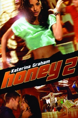 Honey 2 (2011) Official Image | AndyDay