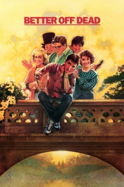 Better Off Dead... (1985) Official Image | AndyDay