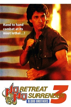 No Retreat, No Surrender 3: Blood Brothers (1990) Official Image | AndyDay