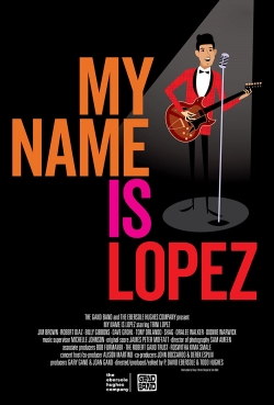 My Name is Lopez (2021) Official Image | AndyDay