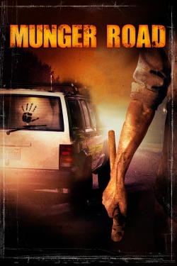 Munger Road (2011) Official Image | AndyDay