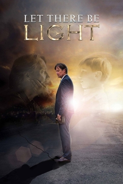 Let There Be Light (2017) Official Image | AndyDay