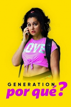 Generation Por Que (2021) Official Image | AndyDay