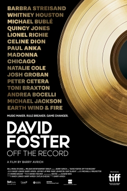 David Foster: Off the Record (2019) Official Image | AndyDay