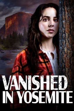 Vanished in Yosemite (2023) Official Image | AndyDay