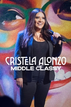 Cristela Alonzo: Middle Classy (2022) Official Image | AndyDay
