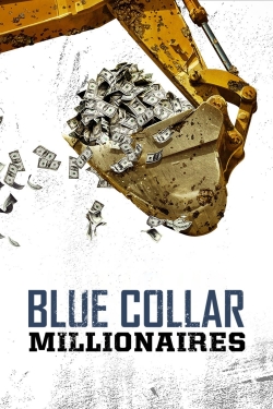 Blue Collar Millionaires (2015) Official Image | AndyDay