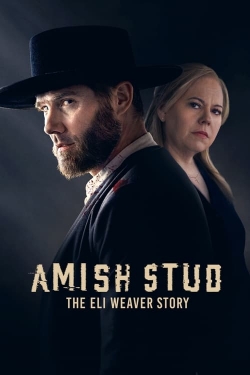 Amish Stud: The Eli Weaver Story (2023) Official Image | AndyDay