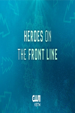 Heroes on the Front Line (2020) Official Image | AndyDay