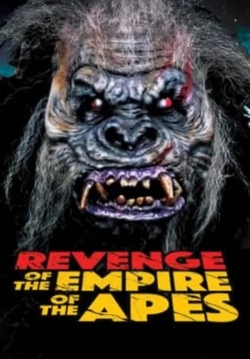 Revenge of the Empire of the Apes (2023) Official Image | AndyDay