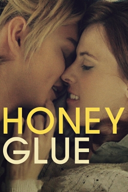 Honeyglue (2015) Official Image | AndyDay
