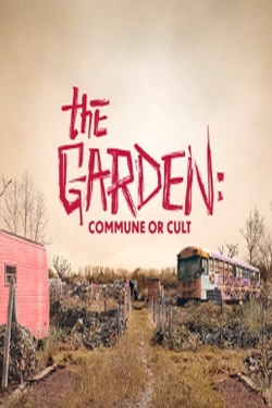 The Garden: Commune or Cult (2023) Official Image | AndyDay