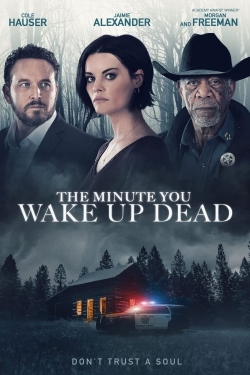 The Minute You Wake Up Dead (2022) Official Image | AndyDay