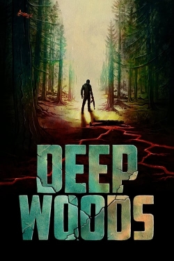 Deep Woods (2022) Official Image | AndyDay